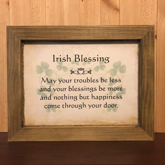 Inspirational Signs Blessing Sign Irish Blessing Inspirational Quotes Irish Sayings
