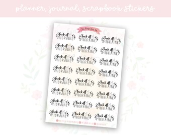 F##k Off Migräne Script Planer Aufkleber