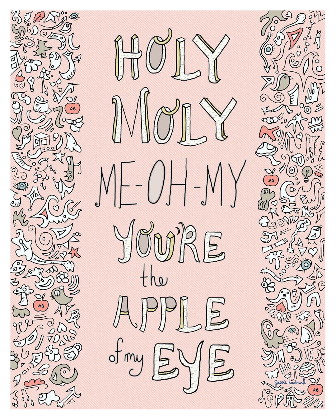 Holy Moly Meohmy, You're the Apple of My Eye, Lyrics by Edward Sharpe