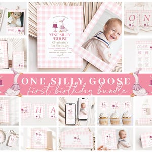 Editable One Silly Goose First Birthday Invitation Bundle, One Silly Goose Birthday Girl Invite, Pink Goose First Birthday Bundle GOSBD001