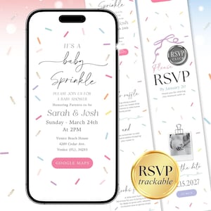 May include: A baby sprinkle invitation on a smartphone screen, featuring the text "It's a baby Sprinkle" in elegant script. The invitation includes details for Sarah & Josh's baby shower, with a Google Maps button. Pastel confetti decorates the background.