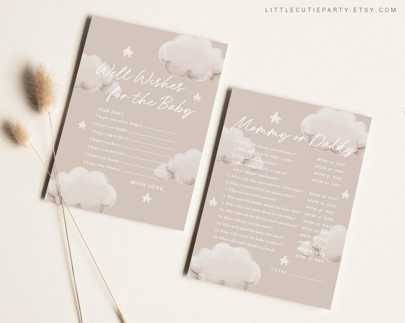 May include: Two printable baby shower game cards with a light brown background and white clouds. The first card says "Well Wishes for the Baby" and has a space for guests to write well wishes. The second card says "Mommy or Daddy" and has a list of questions for guests to guess who will do what after the baby is born.
