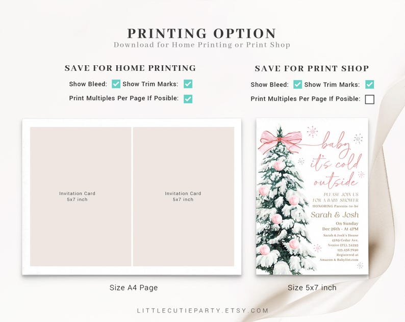 May include: A printable baby shower invitation design with a winter theme. The invitation features a Christmas tree with pink ornaments and a pink bow. The text reads "baby it's cold outside". The design includes options for home printing and print shop.