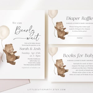 May include: A baby shower invitation with a watercolor illustration of a brown bear holding a balloon. The invitation says "We can Bearly wait" and includes the names Sarah & Josh, the date and time of the shower, and the location. The invitation also includes information about the diaper raffle and books for baby.