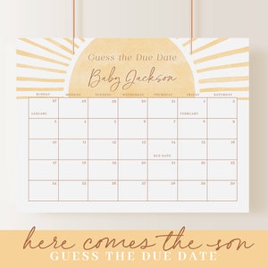 May include: A printable baby shower game with a yellow sunburst design. The game is called "Guess the Due Date" and features a calendar with the months of January and February. The text "Baby Jackson" is written in cursive at the top of the calendar.