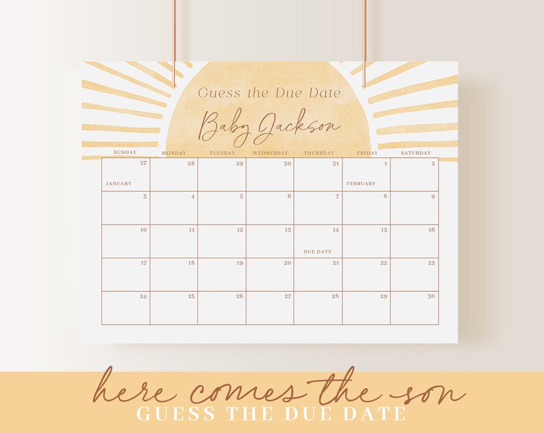 May include: A printable baby shower game with a yellow sunburst design. The game is called "Guess the Due Date" and features a calendar with the months of January and February. The text "Baby Jackson" is written in cursive at the top of the calendar.