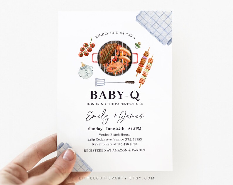 May include: A baby shower invitation with a watercolor illustration of a grill with various foods, including hot dogs, steak, fish, and skewers. The text reads "KINDLY JOIN US FOR A BABY-Q HONORING THE PARENTS-TO-BE Emily + James Sunday - June 24th - At 2PM Venice Beach House 4289 Cedar Ave. Venice (FL). 34293 RSVP to Kate at 123.456.7890 REGISTERED AT AMAZON & TARGET LITTLECUTIEPARTY ETSY.COM"
