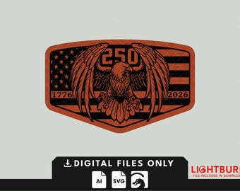 Eagle 250 Years v1 - Digital File for Laser Engraving - Lightburn File Included