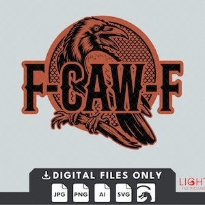 May include: A black and orange graphic design featuring a raven with the text "F-CAW-F" in a bold, stylized font. The raven is inside a circular frame with a textured background. The image includes file type icons.