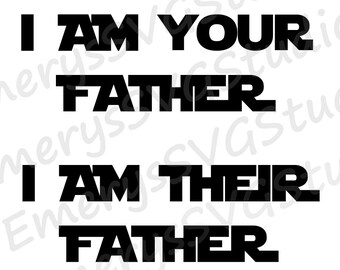 Download I am your father svg | Etsy