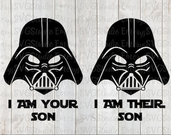 SVG PNG Pdf I Am Their/Your Son - Star Wars Darth