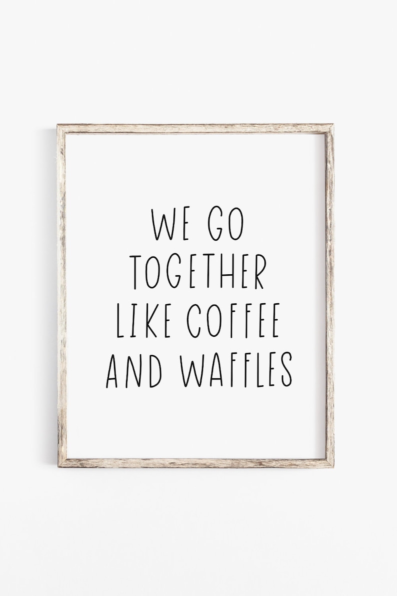 Nous allons ensemble comme le café et gaufres impression