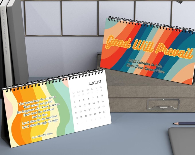 Good Will Prevail | Griz Lyric Inspired Calendar 2025 Desktop Calendar
