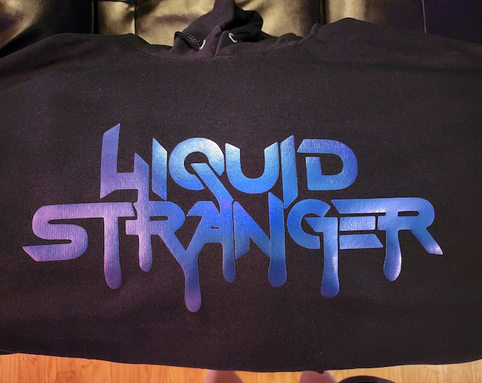 Liquid stranger inspired hoodie