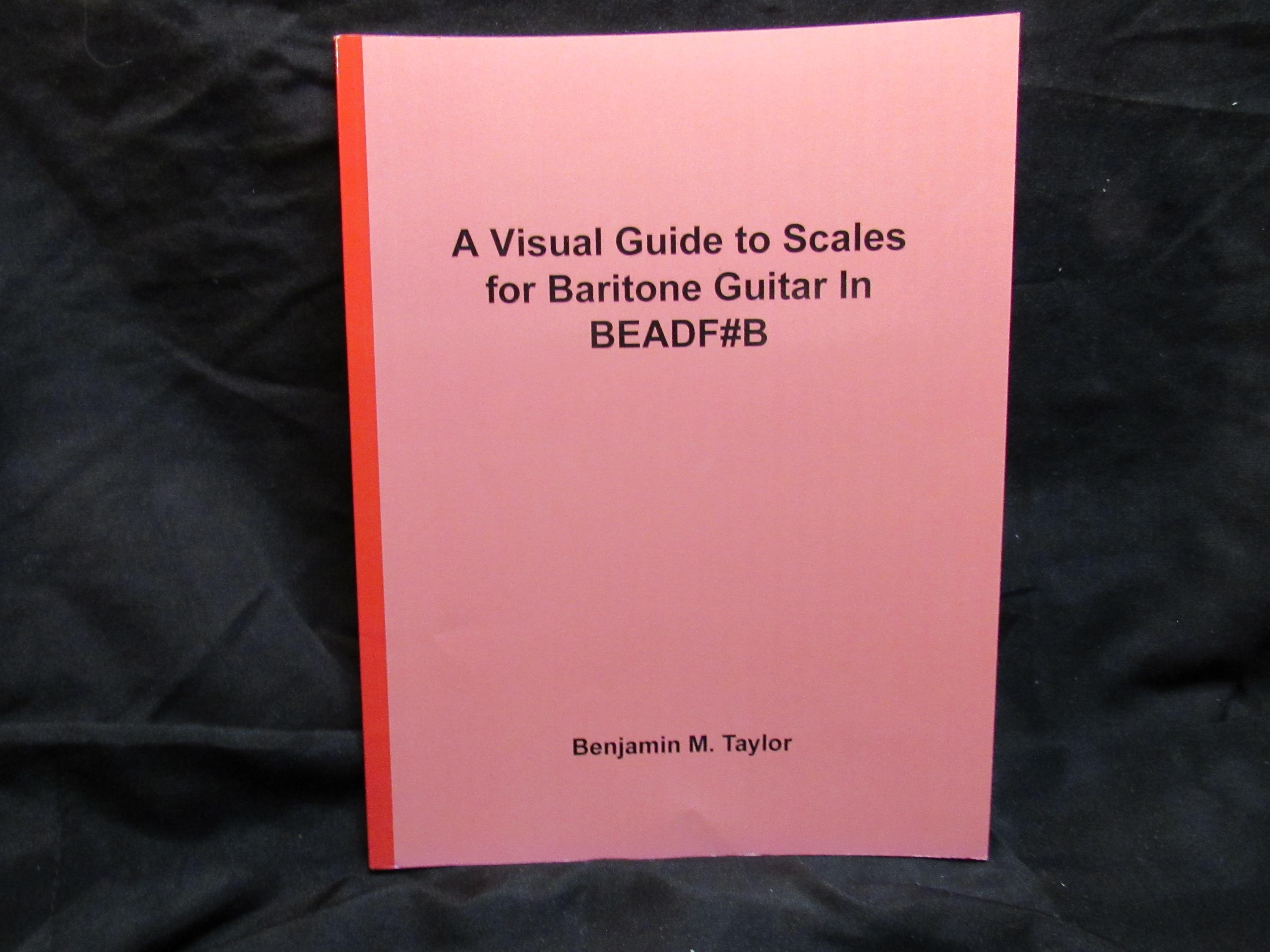 A Visual Guide to Scales for Baritone Guitar in BEADF#B - A by Benjamin ...