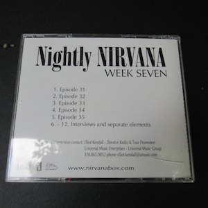 Nightly NIRVANA Week Seven Promo Only CD-R 2004 Out Of Print Music & Interview CD