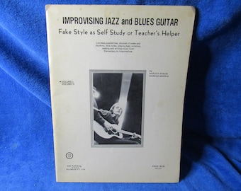 Improvising Jazz & Blues Guitar- fake style as self study or teachers helper - 1977 - Guitar Instruction