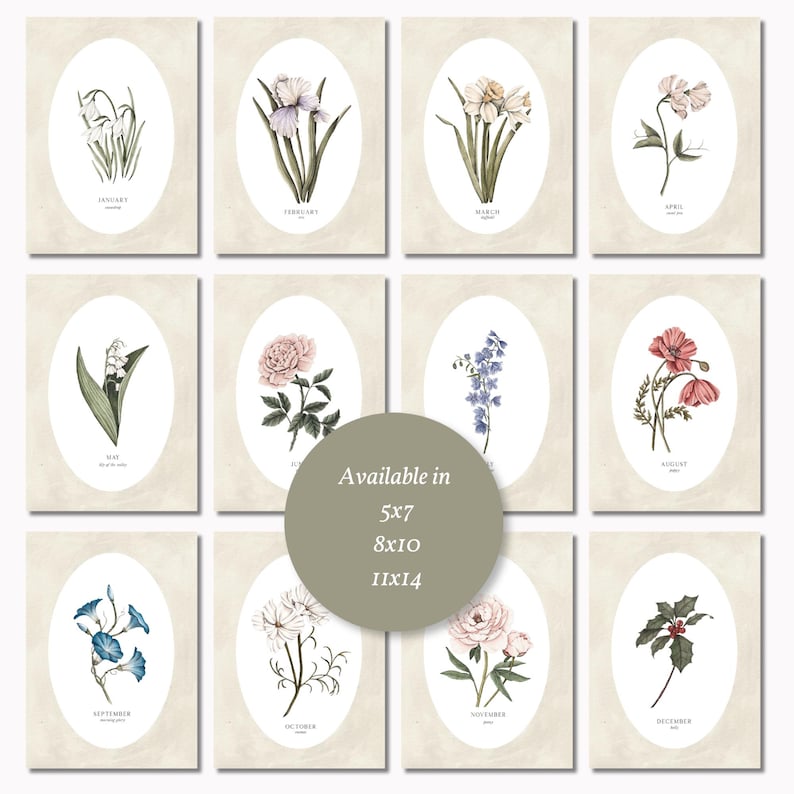 May include: A set of twelve rectangular prints featuring botanical illustrations of flowers for each month of the year, arranged in an oval frame on a beige background. A circular overlay states: Available in 5x7, 8x10, 11x14 inches.