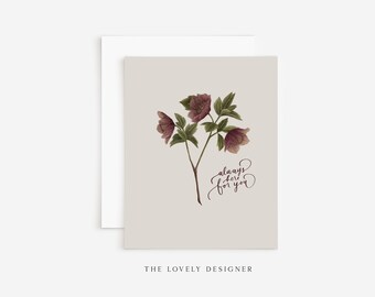 Always Here For You Sympathy Card: Empathy, Grief Support & Encouragement, Hand Painted Floral