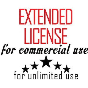 May include: A graphic with the words "EXTENDED LICENSE" in red, above "for commercial use" and "for unlimited use" in black. Five black stars are below the text.