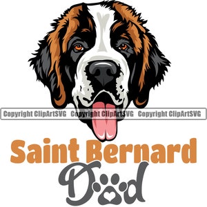 Saint Bernard Dad Dog Breed Father  Owner Love Puppy Paw Pup Pet K-9 Design Element Logo SVG PNG JPG Clipart Vector Cricut Cut Cutting File