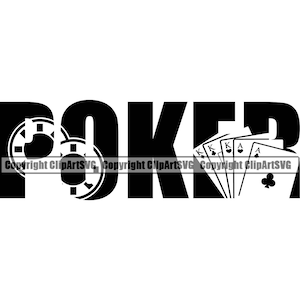 Poker Casino Apuesta Dinero Chip Suerte Ganar Riesgo Jugar Vegas Mesa Tarjeta Mano Juego Silueta Texto Palabra Diseño Logotipo SVG PNG Vector Clipart Cortar Archivo