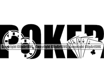 Poker Casino Bet Money Chip Tur Vinn Risk Spela Vegas Bord Kort Hand Spel Silhuett Text Word Design Logotyp SVG PNG Vektor Clipart Klippfil