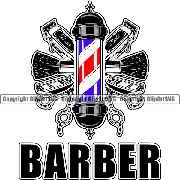 Barber Design Hair Clipper Trimmer Shop Barbershop Pole Razor Salon Haircut Cut Hairstyle Shave Company Logo SVG PNG Clipart Vector Cut File
