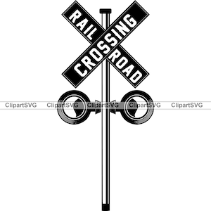 Transportation Train Sign Rail Railroad Crossing Warning Light Caution Road Signal Traffic JPG SVG PNG Clipart Art Vector Cricut Cut Cutting