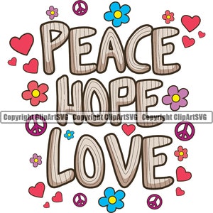 Puede incluir: Gráfico de Paz, Esperanza, Amor con textura de madera. El gráfico está rodeado de signos de paz, corazones y flores de varios colores.