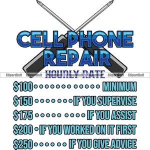 Cell Phone Repair Hourly Rate Funny Picture Fix Broken Cellphone Mobile Smartphone Service Electronic Device Art Logo Design SVG PNG Cut