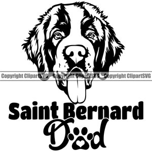 Saint Bernard Dad Dog Breed Father  Owner Love Puppy Paw Pup Pet K-9 Design Element Logo SVG PNG JPG Clipart Vector Cricut Cut Cutting File