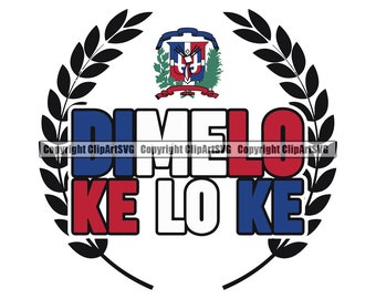 Dominican Republic Dimelo Ke Lo Ko Flag Country World Nation Map Sign Symbol Design Element Logo SVG PNG Clipart Vector Cricut Cut Cutting