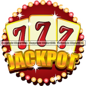 Jackpot Slot Machine Lucky 777 Casino Scommessa Soldi Chip Vinci Rischio Gioca Vinci Vincitore Segno Vegas Spin Game Design Logo SVG PNG Vector Clipart Cut