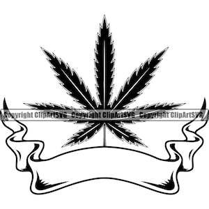 May include: Black and white illustration of a marijuana leaf with a blank banner underneath. The banner is curled at the ends.