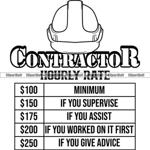 Taxa horária do empreiteiro Sinal engraçado Canteiro de obras Trabalhador Construtor Construir Engenheiro de construção Casa Reparação de casa Correção Arte Logo Design SVG PNG Cut