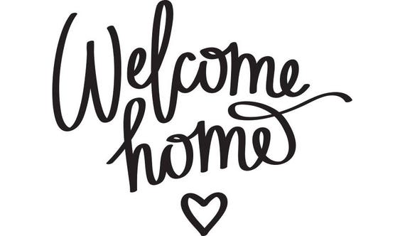 Download Welcome Home Printable Quote Picture Pic Photo Frame Wall ...