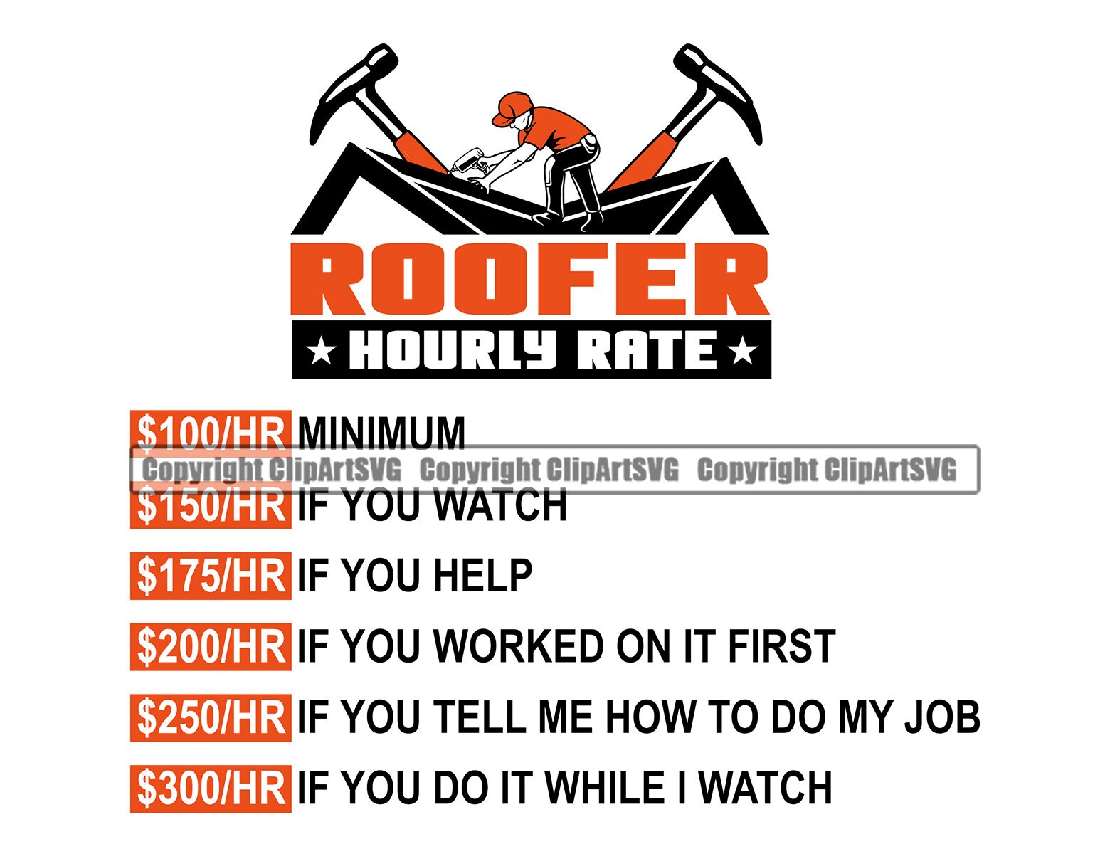 Roof Roofer Roofing Hourly Rate Construction Build Handyman Etsy