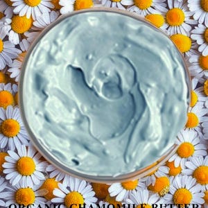 Chamomile Body Butter ORGANIC Cream Moisturizer for Dry Skin, Calming for Irritated Rough Itchy Skin, Joint+Muscle Tension, GardenOfEssences