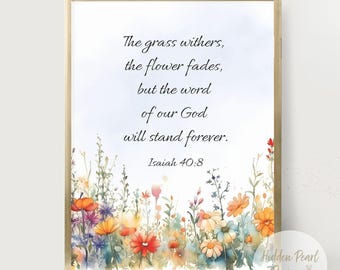 Isaiah 40:8 Scripture Print, Wildflower Christian Wall Art (Digital Download)