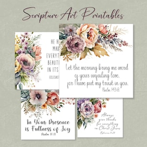May include: A collection of Scripture Art Printables featuring floral watercolor designs. Each print displays inspirational quotes from the Bible, with elegant calligraphy and colorful flower arrangements in shades of pink, purple, and peach.