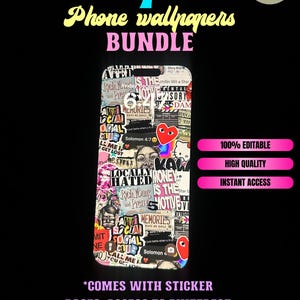 May include: A bundle of 7 phone wallpapers featuring a collage of colorful stickers with text and graphics. The text includes phrases like "Locally Hated", "Money is the Motive", and "Anti Social Social Club". The bundle comes with sticker pages, access to Pinterest boards for widgets, and extra stickers.