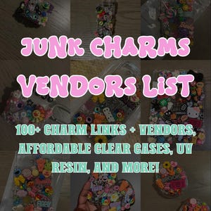 Junk charm VENDORS LIST ONLY