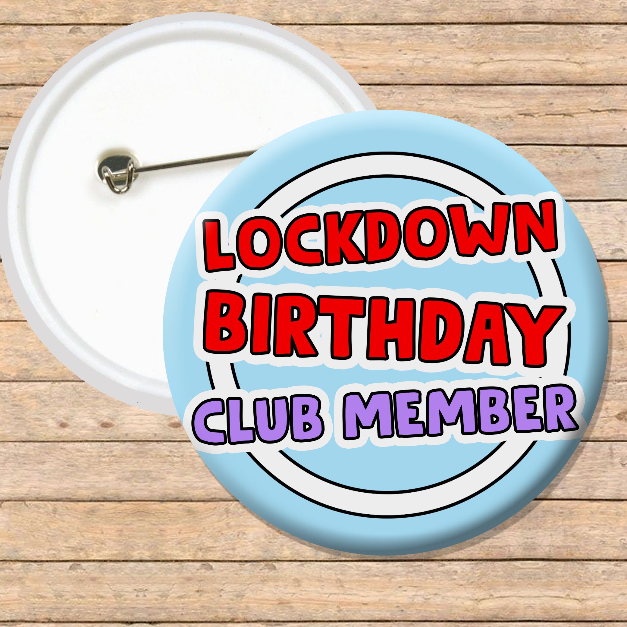 Lockdown Birthday Badge Lockdown Gift Birthday Gift Etsy