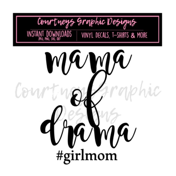 Mama Of Drama Mother Hood Mom Life Girl Mom Digital | Etsy