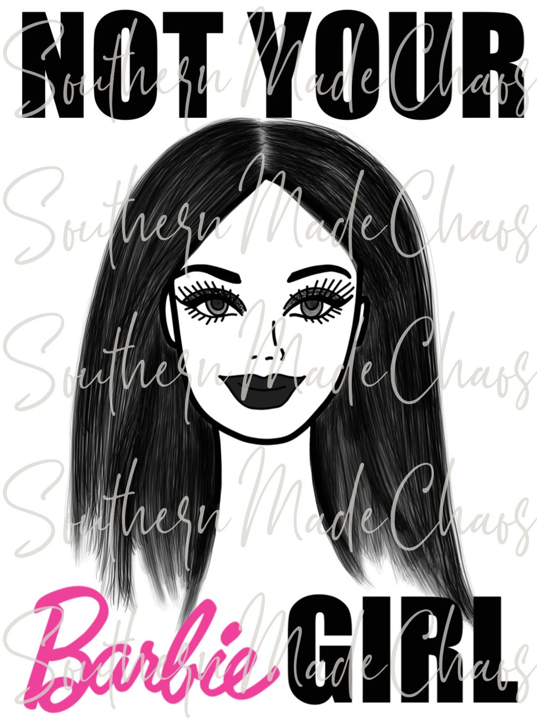 Not Your Barbie Girl Sublimation Designs Downloads Etsy