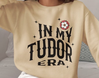 In My Tudor Era Sweatshirt Anne Boleyn Shirt Dark Academia Clothing The Tudors Queen of England History Teacher Sweater Royaltycore Top