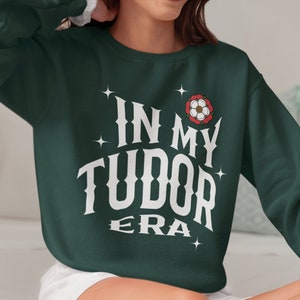 In My Tudor Era Sweatshirt Anne Boleyn Shirt Dark Academia Clothing The Tudors Queen of England History Teacher Sweater Royaltycore Top