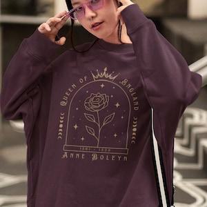 Anne Boleyn Shirt Tudor Sweatshirt Royalty Core Sweater Dark Academia Clothing Bookish Light Academia Merch History Buff Gift Henry VIII Top