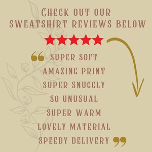 May include: A graphic with five red stars and a quote about a sweatshirt. The quote reads "SUPER SOFT, AMAZING PRINT, SUPER SNUGGLY, SO UNUSUAL, SUPER WARM, LOVELY MATERIAL, SPEEDY DELIVERY".
